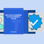 Why Paid Verification on Social Media is Dumb